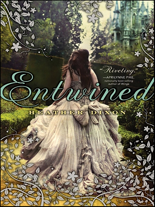 Title details for Entwined by Heather Dixon - Available